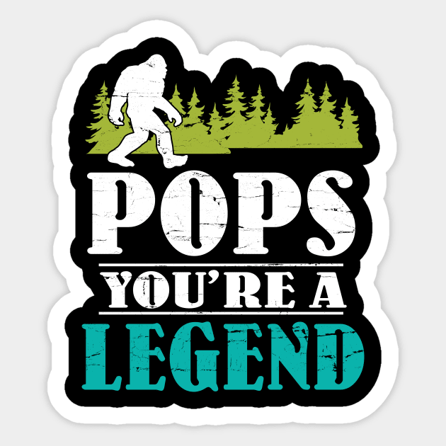 Pops Bigfoot You're A Legend Happy Father Parent Summer Independence Summer Day Vintage Retro Sticker by DainaMotteut